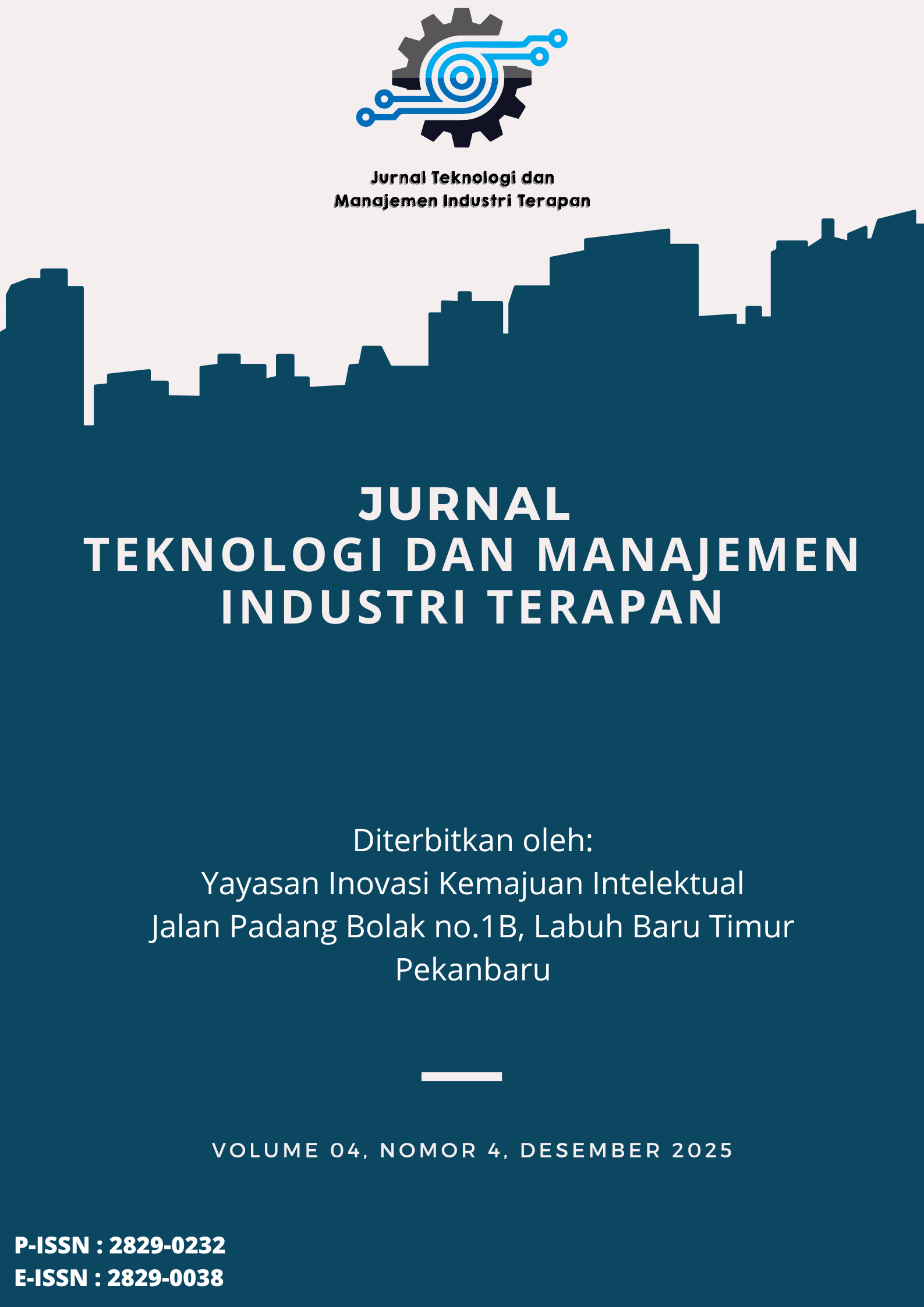 					View Vol. 4 No. 4 (2025): Jurnal Teknologi dan Manajemen Industri Terapan
				